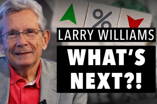 Larry Williams on the Fed, Interest Rates & Markets! What’s Next?